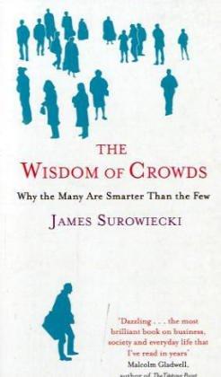 Wisdom of Crowds (Paperback, 2005, Non Basic Stock Line)