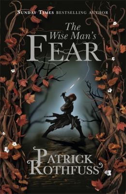 The Wise Man's Fear (Paperback, 2011, Gollancz)