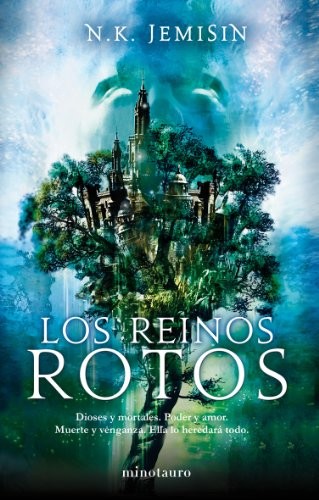 N. K. Jemisin, Manuel Mata: Los Reinos Rotos (Paperback, Spanish language, Timun Mas Narrativa)