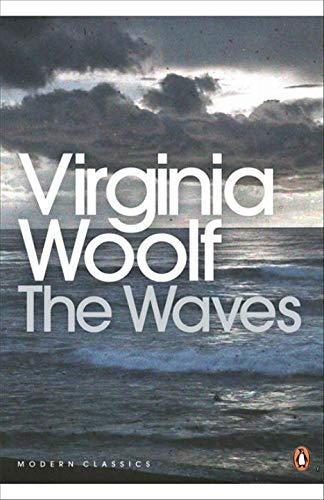 Virginia Woolf: The Waves (2000, Penguin Books Ltd)