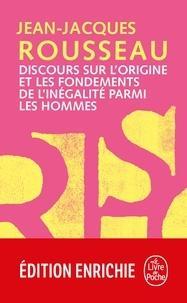 Discours sur l'origine et les fondements de l'inégalité parmi les hommes - précédé du Discours sur les sciences et les arts (French language)