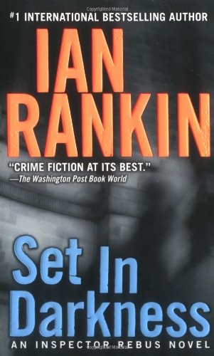 Ian Rankin: Set in Darkness (Paperback, Minotaur Books)