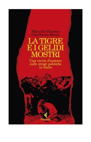Gianfranco Bettin, Maurizio Dianese: La tigre e i gelidi mostri (Portuguese language)