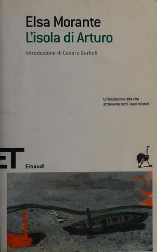 L 'isola di Arturo (Italian language, 1995, Einaudi)