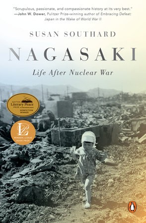 Susan Southard: Nagasaki (2016, Penguin Publishing Group)