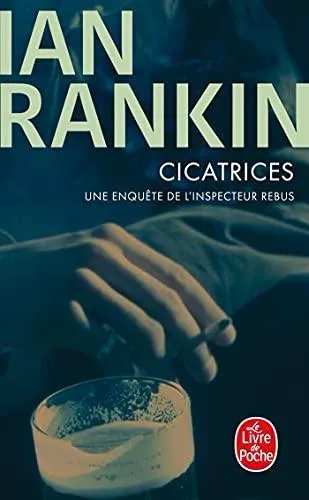 Ian Rankin: Cicatrices (French language, 2009)