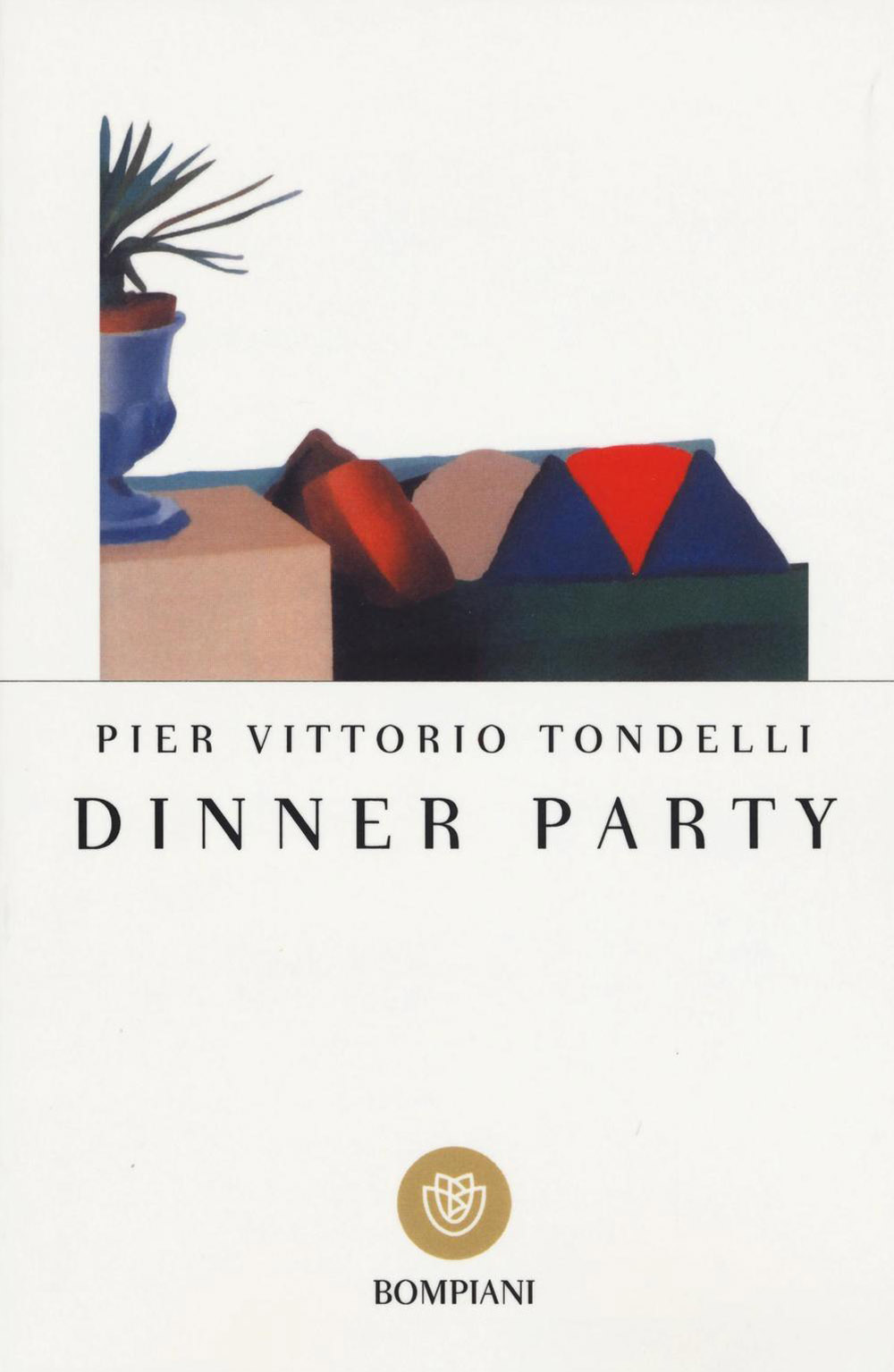 Dinner Party (Italiano language, 2001, Bompiani)