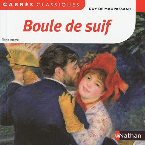 Guy de Maupassant: Boule de Suif (French language, 2016)