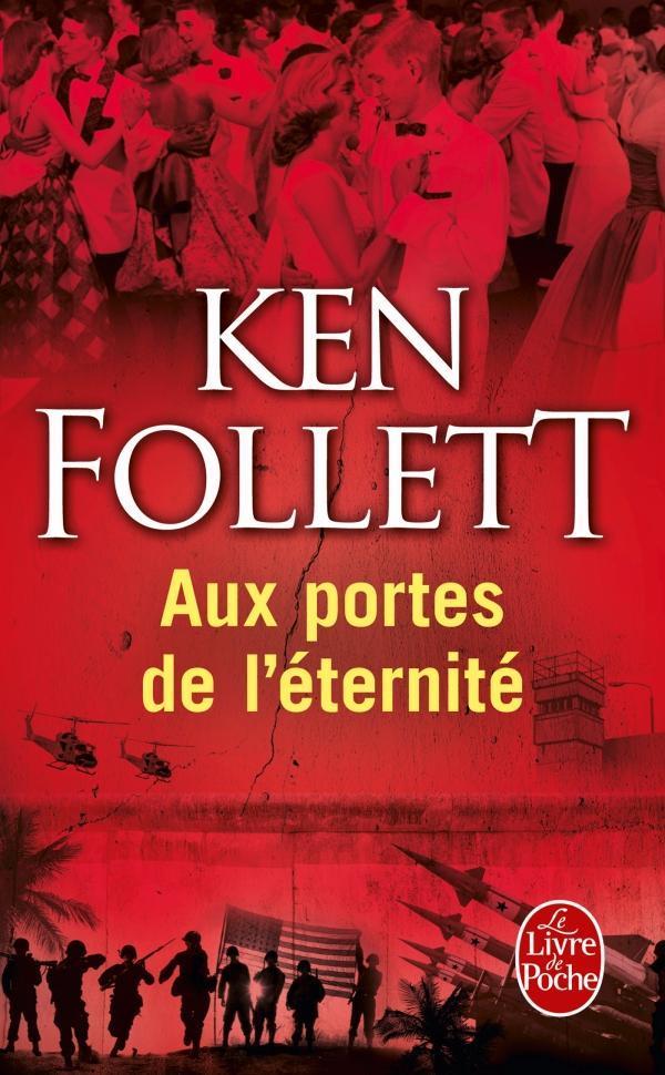 Ken Follett: Aux portes de l'éternité : roman (French language, 2016)