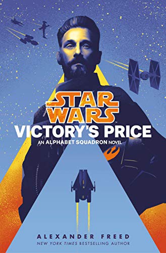 Victory's Price: Alphabet Squadron, Book 3 (Hardcover, 2021, Del Rey)