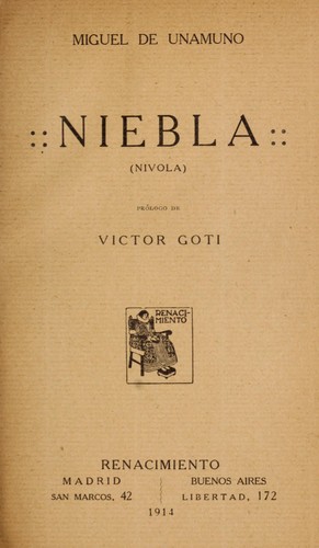 Niebla (Spanish language, 1914, Renacimiento)