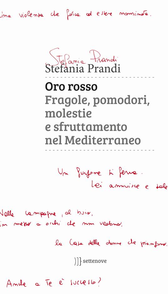 Oro rosso (Paperback, Italiano language, 2018, Settenove)