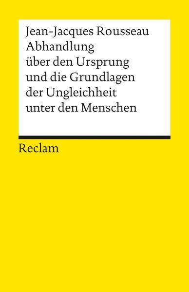 Abhandlung über den Ursprung und die Grundlagen der Ungleichheit unter den Menschen (German language, 1998)