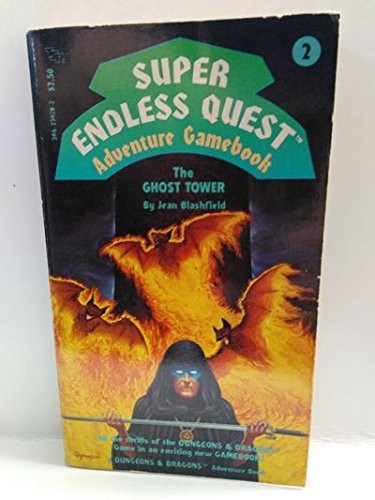Jean F. Blashfield: Ghost Tower (A Super Endless Quest Adventure Gamebook, No 2) (Paperback, 1985, TSR, Wizards of the Coast)