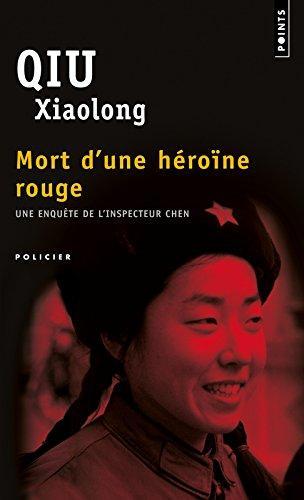Qiu Xiaolong: Mort d'une héroïne rouge (French language, 2003)