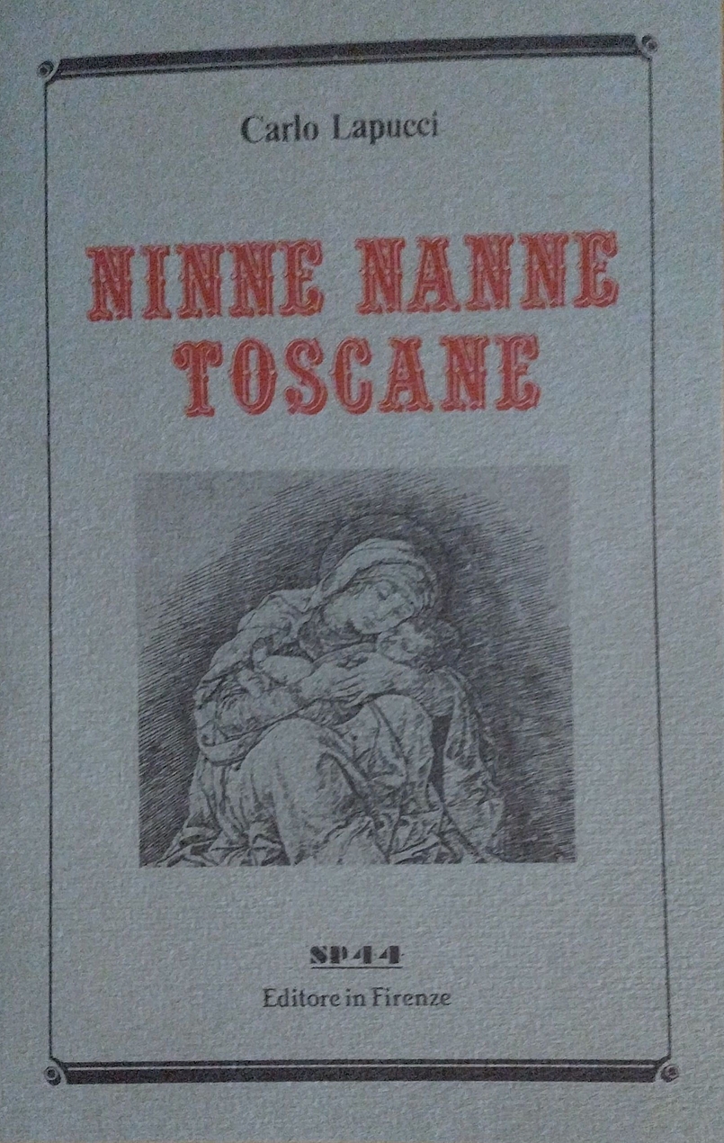 Copertina di Ninne nanne toscane di Carlo Lapucci: c'è la litografia di una madonna con bambino