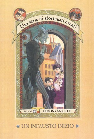 Daniel Handler: Un infausto inizio (Paperback, Italiano language, 2000, Salani)