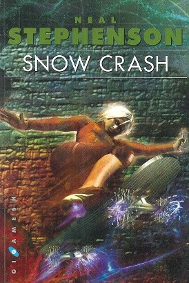 Snow crash (2005, Gigamesh)