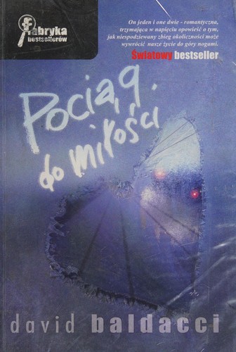 David Baldacci: Pociąg do miłości (Polish language, 2011, Buchmann)