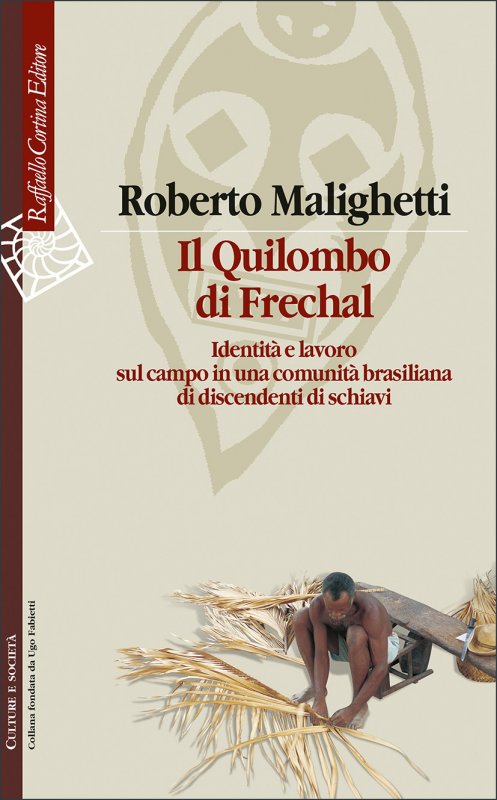 Il quilombo di Frechal (Italian language, R. Cortina)