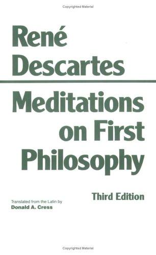 René Descartes: Meditations on first philosophy (1993, Hackett Pub. Co.)