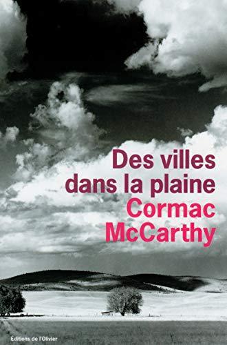 Cormac McCarthy: Des villes dans la plaine (French language, 1999)