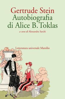 Autobiografia di Alice B. Toklas (Paperback, Italiano language, 2021, Marsilio)