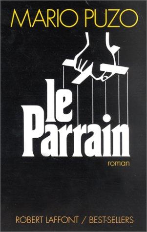 Le Parrain (Paperback, French language, 2002, Robert Laffont)
