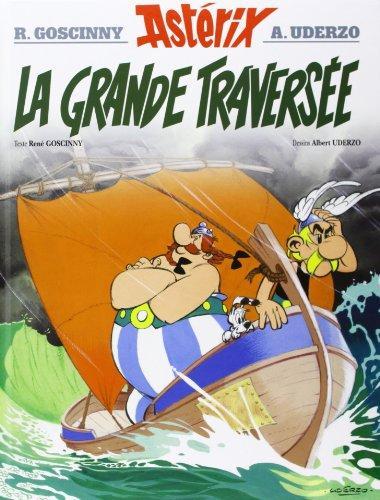 La Grande Traversée (French language, 2005, Asterix-Hachette (Educa Books))