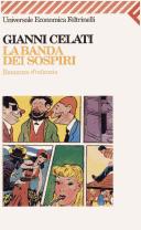 La banda dei sospiri (Italian language, 1998, Feltrinelli)