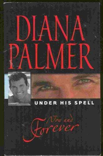 Diana Palmer: Now and forever (2004, Silhouette Books)