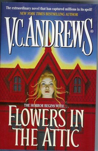 Flowers in the Attic (Dollanganger, #1) (1979)
