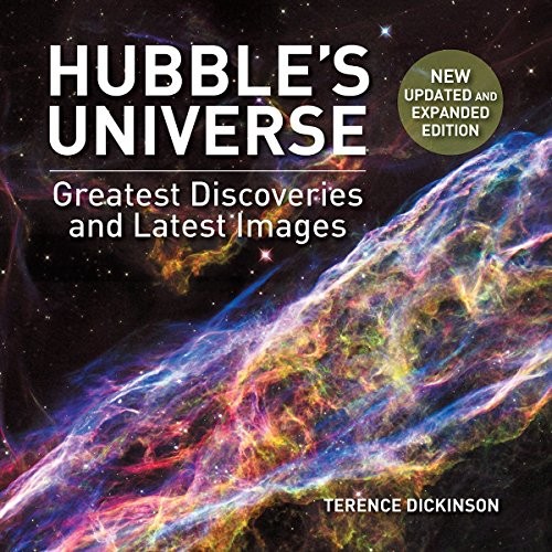 Terence Dickinson: Hubble's Universe (Hardcover, 2017, Firefly Books)