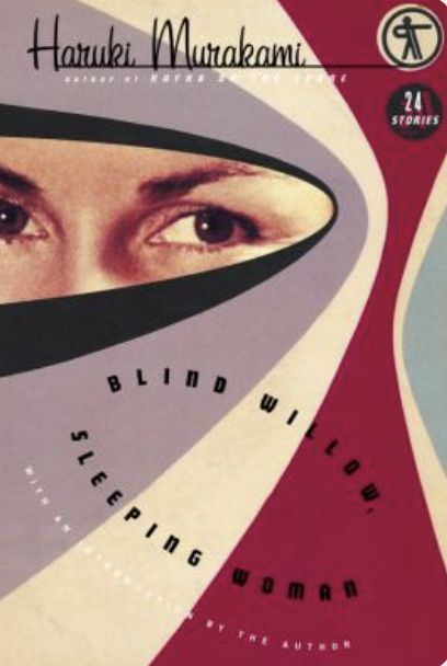 Blind Willow, Sleeping Woman (2007, Vintage)