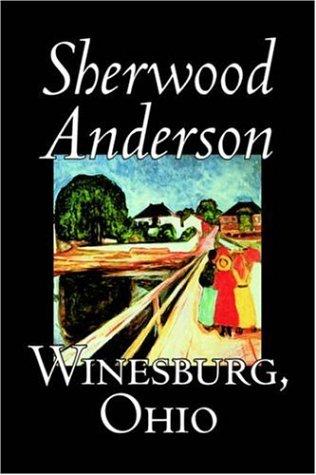 Sherwood Anderson: Winesburg, Ohio (Paperback, 2005, Aegypan)