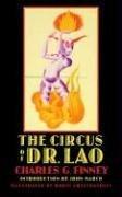 The circus of Dr. Lao (2002, University of Nebraska Press)