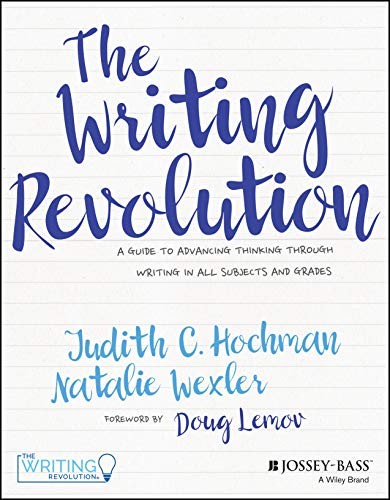 The Writing Revolution (Paperback, 2017, Wiley-Interscience, Jossey-Bass)