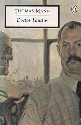 Thomas Mann: Doctor Faustus (Twentieth Century Classics) (Spanish language, 1992, Penguin Books)