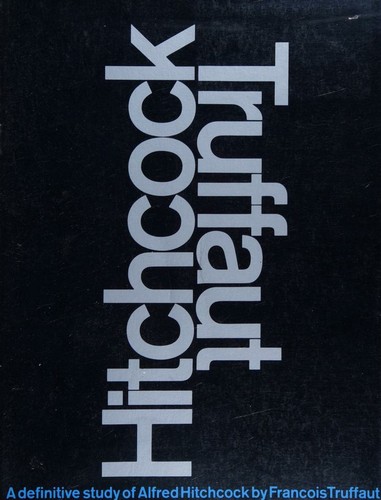 François Truffaut, Helen G. Scott: Alfred Hitchcock - A Definitive Study (Paperback, Touchstone)