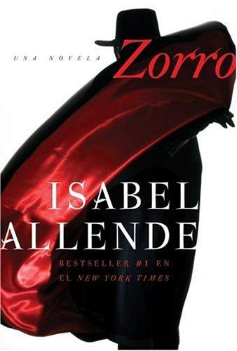 Isabel Allende: Zorro SPA (Hardcover, Spanish language, 2005, Rayo)