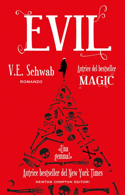 Evil (Paperback, italiano language, 2019, Newton Compton Editori)