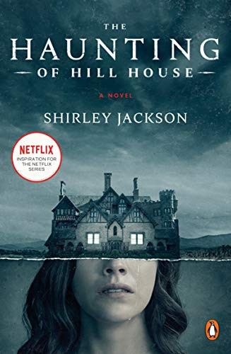 The haunting of Hill House (2018, Penguin )
