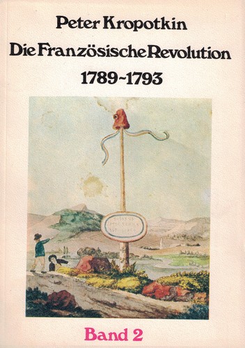 Die Französische Revolution 1789–1993 2 (German language, 1978, Die freie Gesellschaft)