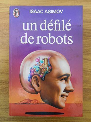 Un Défilé De Robots (French language)