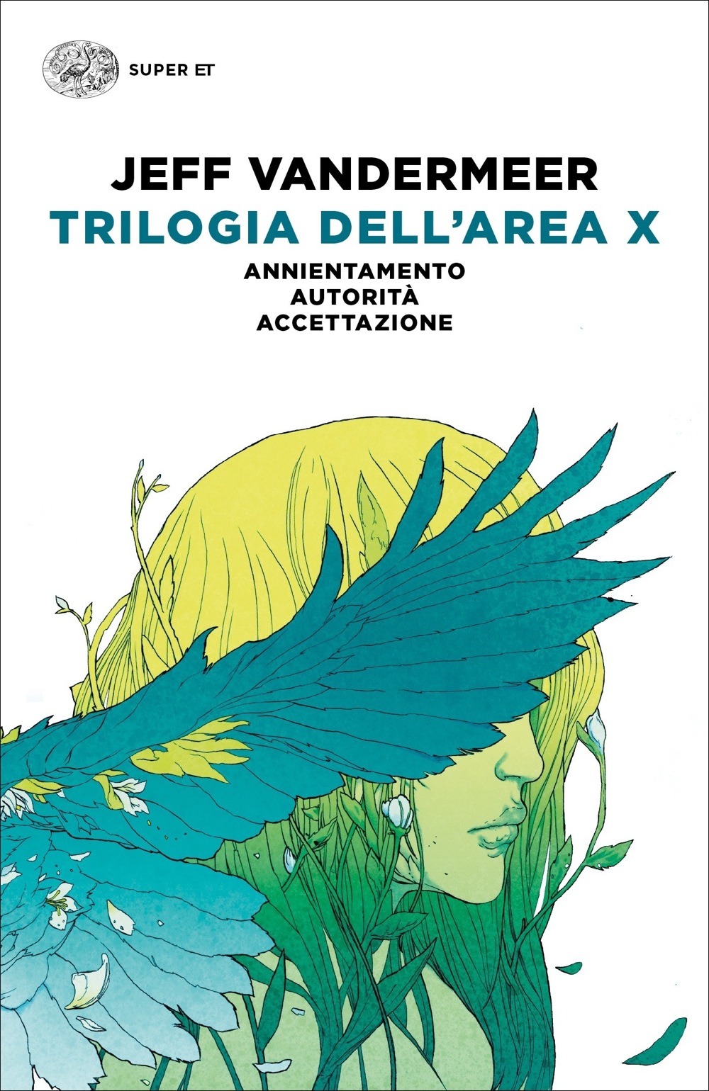 Jeff VanderMeer: Trilogia dell’Area X (Paperback, Italiano language, 2018, Einaudi)