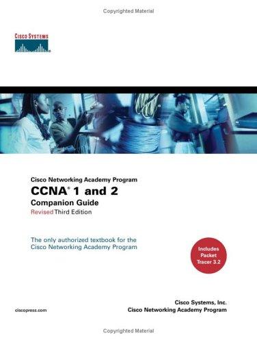 Cisco Systems Inc.: CCNA 1 and 2 Companion Guide, Revised (Cisco Networking Academy Program) (3rd Edition) (Companion Guide) (Hardcover, Cisco Press)