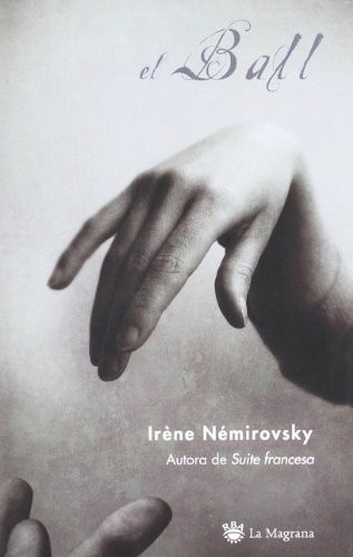Irène Némirovsky: El ball (Paperback, Catalan language, 2006, RBA La Magrana)