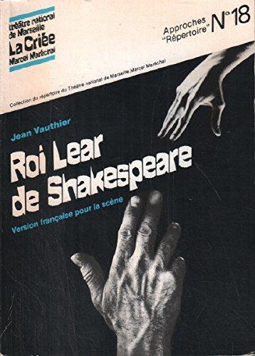 William Shakespeare: Roi Lear... : [Marseille, Théâtre national de Marseille, 7 février 1984] (French language, 1984)