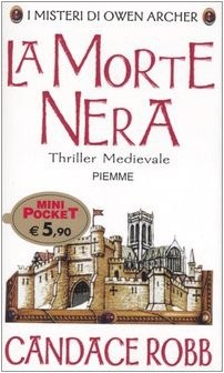 La morte nera. I misteri di Owen Archer (Paperback)