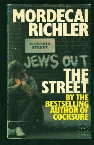 Mordecai Richler: The Street (1969, Penguin Books)